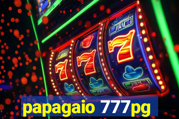 papagaio 777pg